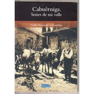 CABUERNIGA. SONES DE MI VALLE - Delfín Fernández y González.